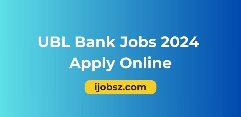 UBL Bank Jobs 2024 Apply Online