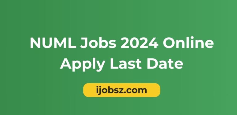 NUML Jobs 2024 Online Apply Last Date