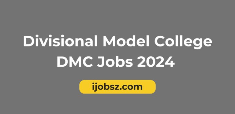Divisional Model College DMC Jobs 2024 