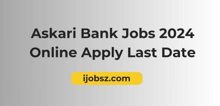 Askari Bank Jobs 2024 Online Apply Last Date