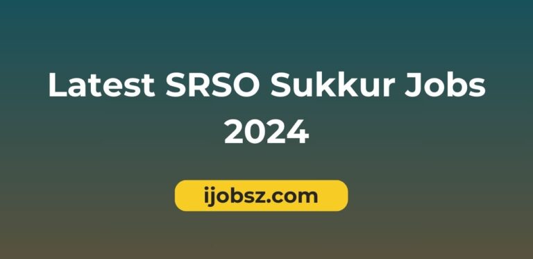 Latest SRSO Sukkur Jobs 2024